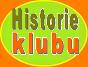 Historie klubu