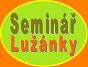 Seminář Lužánky